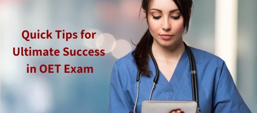 Quick Tips for Ultimate Success in OET Exam
